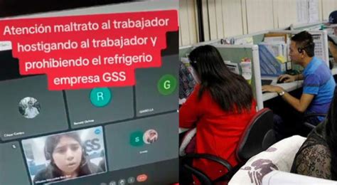 GSS Call Center Denuncian A Supervisora De Obligar A Sus Trabajadores