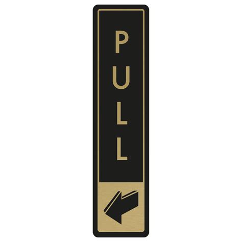 Vertical Pull Door Sign