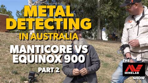 Metal Detector Battle Minelab Manticore Vs Minelab Equinox Part