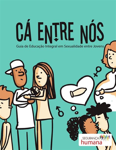 C Entre N S Guia De Educa O Integral Em Sexualidade Entre Jovens By