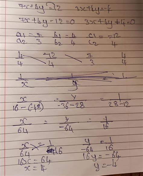 29 Solve The Pair Of Linear Equations 7x 4y 12 And 3x 4y 4 By