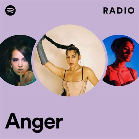 Anger Radio Playlist By Spotify Spotify