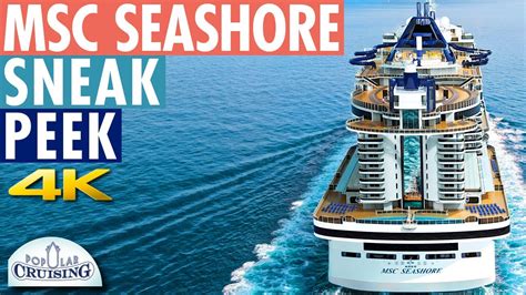 MSC Seashore Preview MSC Cruises New Cruise Ship Tour YouTube