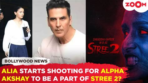 Alia Bhatt Begins Filming For Alpha Akshay Kumar To Make A Cameo In