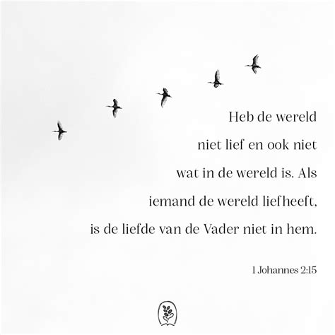 1 Johannes 2 15 Bijbelteksten DagelijkseBroodkruimels