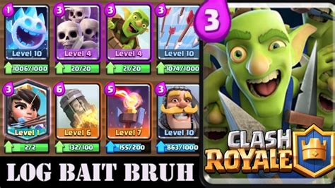 Qu Es Un Log Bait Deck Clash Royale Youtube