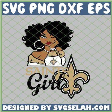 New Orleans Saints Girl Svg Nfl Girl Svg Png Dxf Eps Design Cut Files Image Clipart Svg