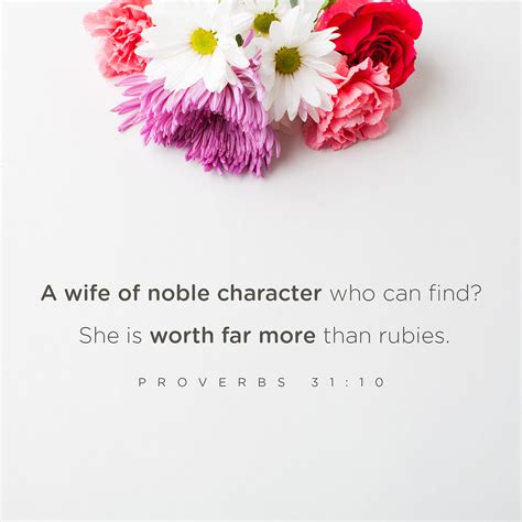 Proverbs 3110 31 Who Can Find A Virtuous Woman For Her Price Is Far Above Rubies The Heart Of