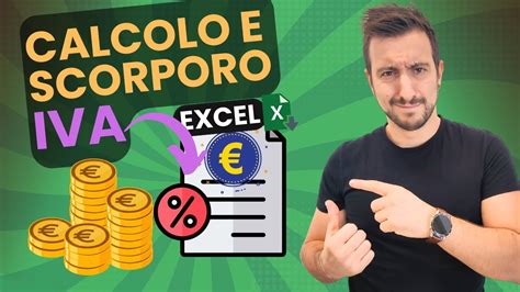 Calcolo E Scorporo Iva Excel Realizzalo In 30 Secondi YouTube