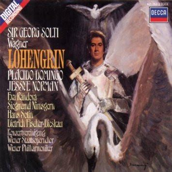 Wagner Sir Georg Solti Placido Domingo Jessye Norman Lohengrin