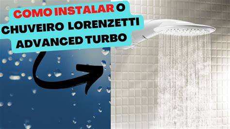 Como Instalar O Chuveiro Lorenzetti Advanced Turbo Youtube