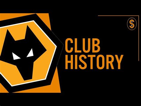 Wolverhampton Wanderers FC: A History of the Wolves | SchoolTube