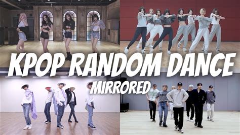 Mirrored Kpop Random Play Dance Youtube