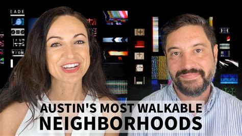 Most Walkable Neighborhoods In Austin Youtube