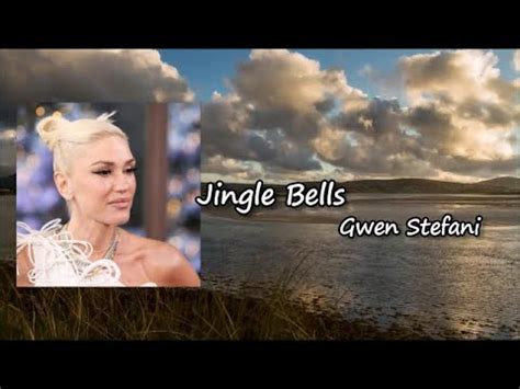 Gwen Stefani Jingle Bells Lyrics YouTube