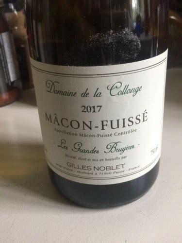 Gilles Noblet Domaine De La Collonge M Con Fuiss Les Grandes