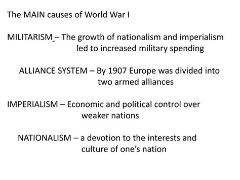 Ppt The Main Causes Of World War I Militarism The Growth Of