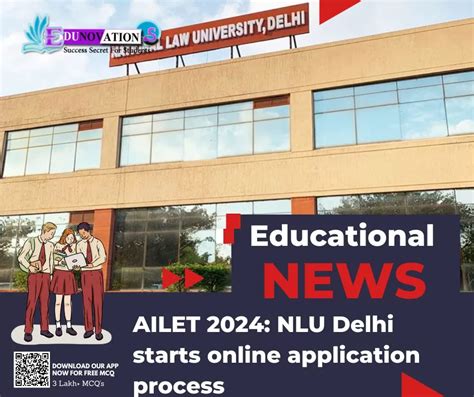 Ailet Nlu Delhi Starts Online Application Process Edunovations