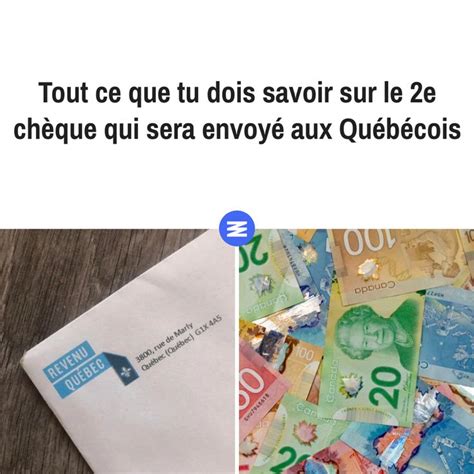 Tout Ce Que Tu Dois Savoir Sur Le E Ch Que Qui Sera Envoy Aux Qu B Cois