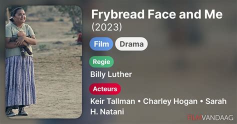 Frybread Face And Me Film 2023 Filmvandaagnl