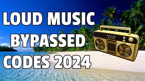 LOUD MUSIC BYPASSED Roblox Ids WORKING 2024 YouTube