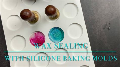 Wax Sealing With A Silicone Baking Mold Let S Play With Wax Seals