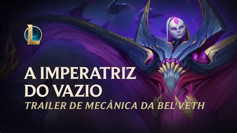 League of Legends Bel Veth a Imperatriz do Vazio Trailer da Campeã