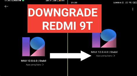 CARA DOWNGRADE MIUI 12 0 6 0 KE MIUI 12 0 4 0 TANPA PC REDMI 9T