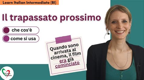 Learn Italian Intermediate B Il Trapassato Prossimo Come Si