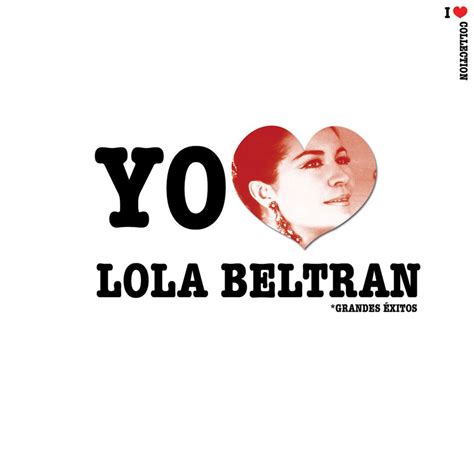 Car Tula Frontal De Lola Beltran Yo Amo Portada