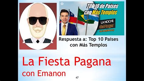 Controversias Mormonas Fiesta Pagana 47 Respuesta A Top De Paises Con