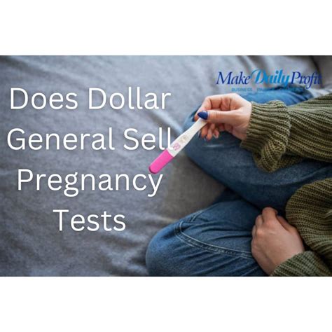 Are Dollar General Pregnancy Test Reliable 2023 Makedailyprofit