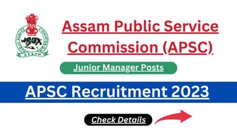 Apsc Junior Manager Recruitment Notification Released Apply