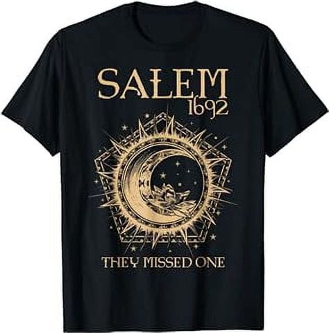 Salem 1692 They Missed One Wicca Witch Trials Lotus Moon T Shirt