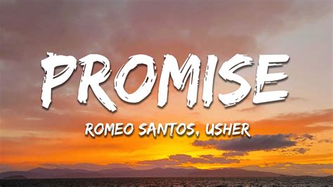 Romeo Santos Promise Letra Lyrics Ft Usher Youtube