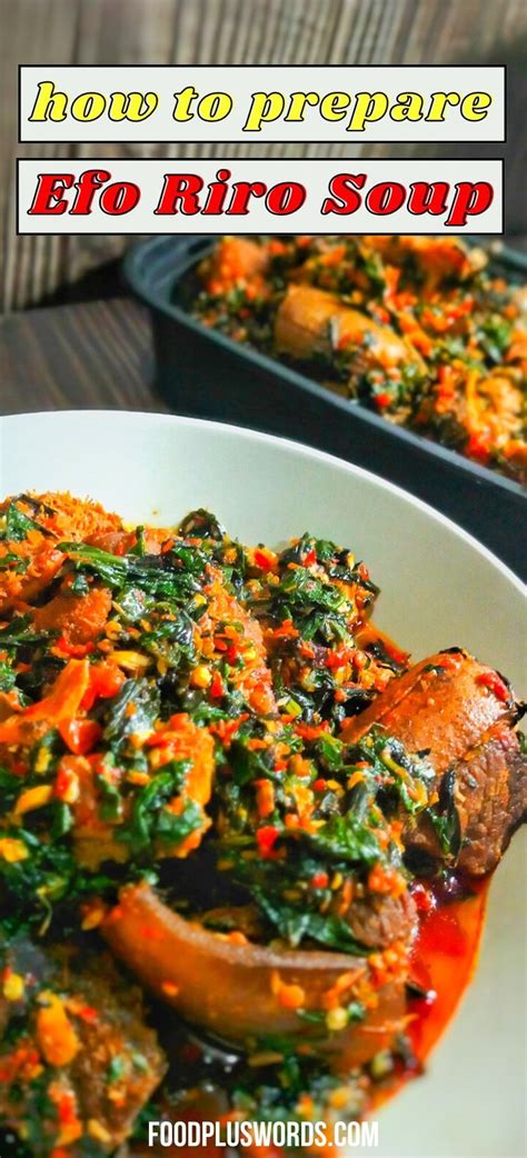 How To Make Efo Riro Easy Nigerian Spinach Stew Recipe