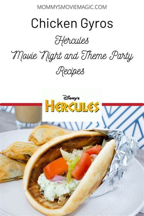 Greek Chicken Gyro Recipe Hercules Recipe Movie Night Food