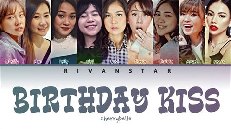 UPDATED Cherrybelle Birthday Kiss Color Coded Lyrics YouTube Music