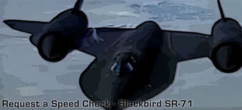 Jet Friday: Request a Speed Check - SR-71 Blackbird