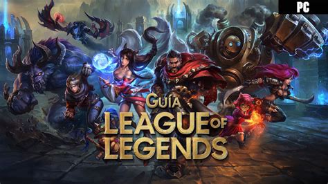 Guía League Of Legends Trucos Consejos Y Secretos Vandal