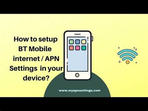 BT Mobile APN Settings YouTube