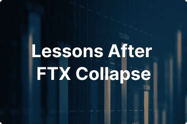 Lessons After FTX Collapse Axon Trade