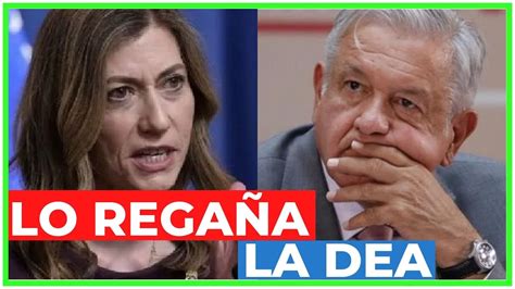 Directora De La Dea Tiene En La Mira A Amlo Por No Detener A Todos Los