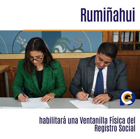 Rumiñahui Habilitará Una Ventanilla Física Del Registro Social