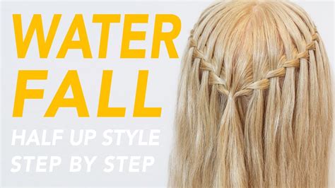 How To Waterfall Braid Step By Step For Beginners Cc Everydayhairinspiration Youtube