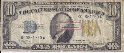 A Ten Dollar Silver Certificate Yellow Seal North Africa