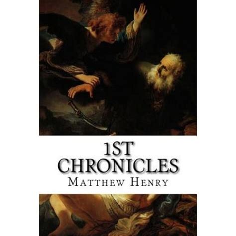 1st Chronicles An Exposition With Practical Observations Of The First