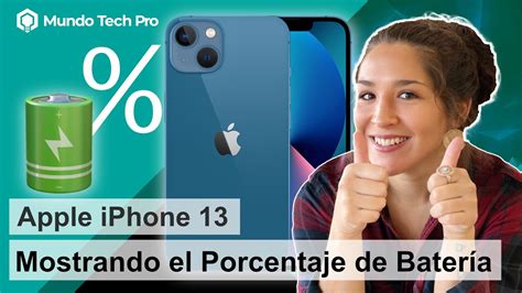 Descubre Cómo Ver El Porcentaje De Batería En Tu Iphone 13 Guía Paso A Paso 💙 Me Gusta Internet