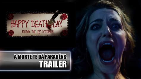 A Morte Te Dá Parabéns Happy Day Trailer Legendado YouTube