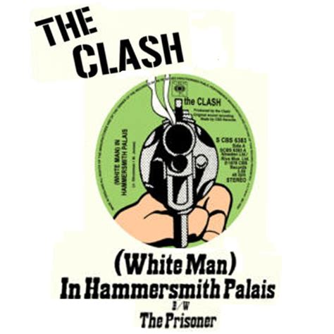 Im Genes Punk Poco Conocidas Reconocidas The Clash White Man In